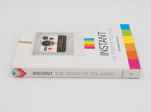 Load image into Gallery viewer, Instant - The Story of Polaroid Book - USED

